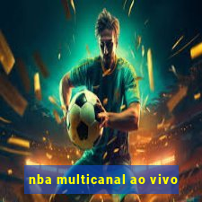 nba multicanal ao vivo